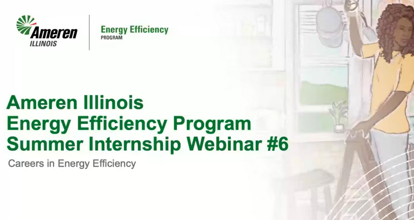 Read more about the article Ameren Illinois Summer Internship Webinar #6